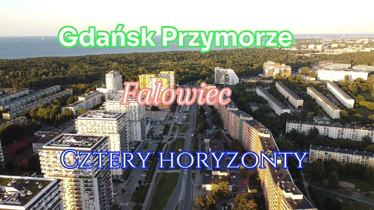 Gdańsk Przymorze 2024 Falowiec, 4 horyzonty