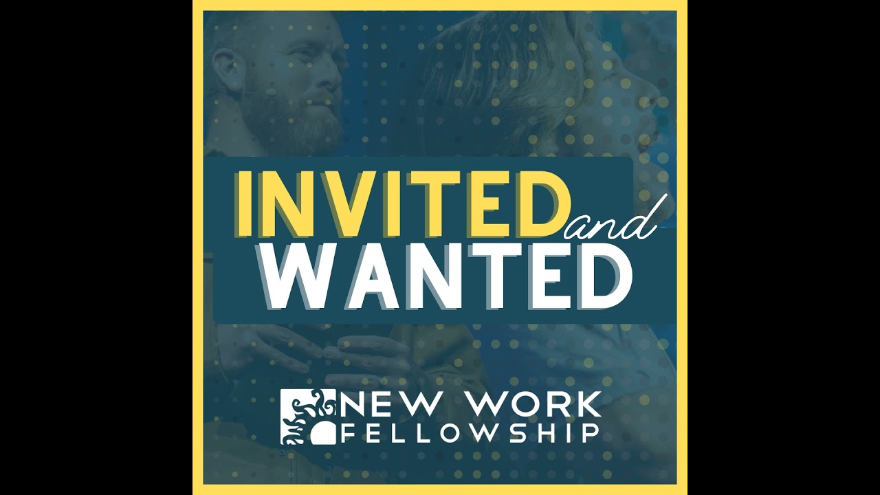 INVITED AND WANTED - Grow (9/14/25)