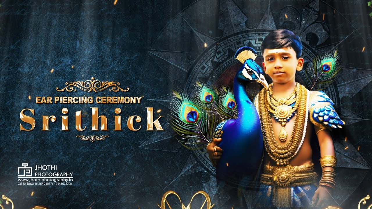 EarPiercingCeremony | Srithic Rangesh | Thiruvarur | JHOTHI PHOTOGRAPHY