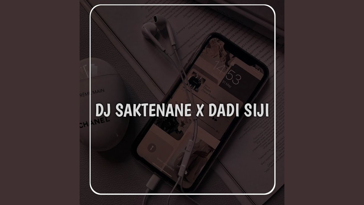 DJ JAWAA SAKTENANE X DADI SIJI