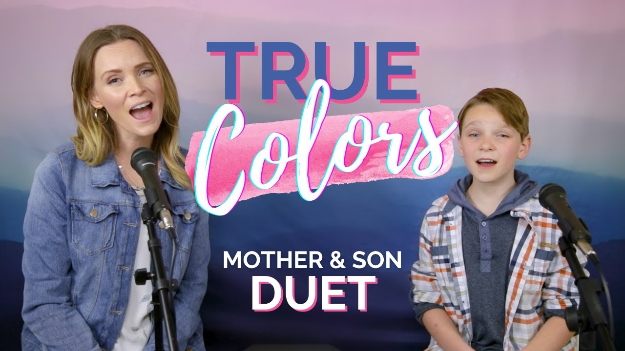Mother & Son Duet - True Colors
