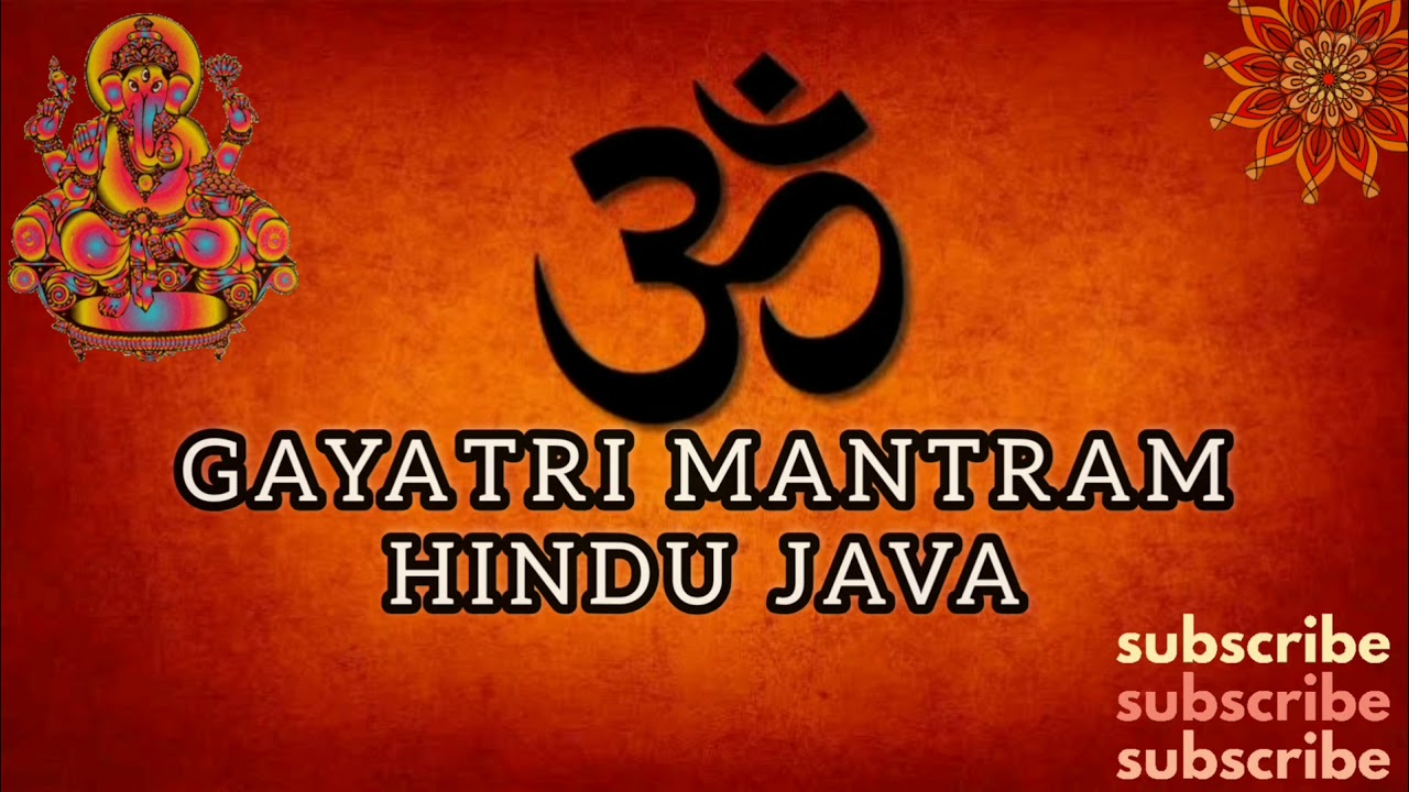 108 GAYATRI MANTRAM HINDU JAWA//VERSI MAJAPAHIT (JAWA KUNO)