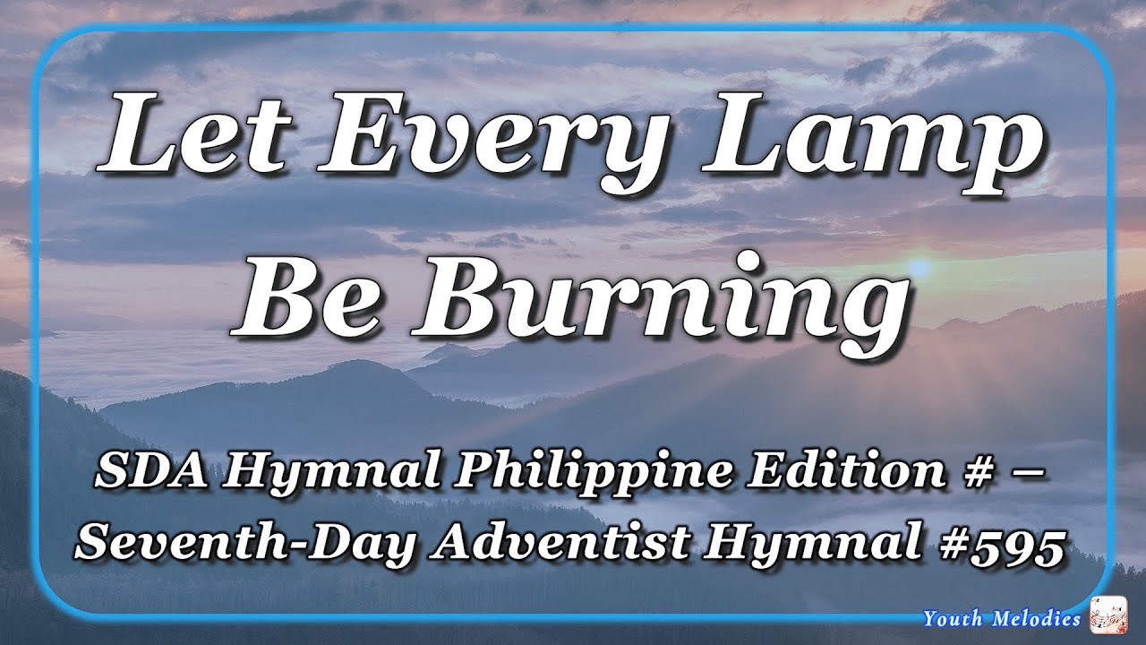 Let Every Lamp Be Burning