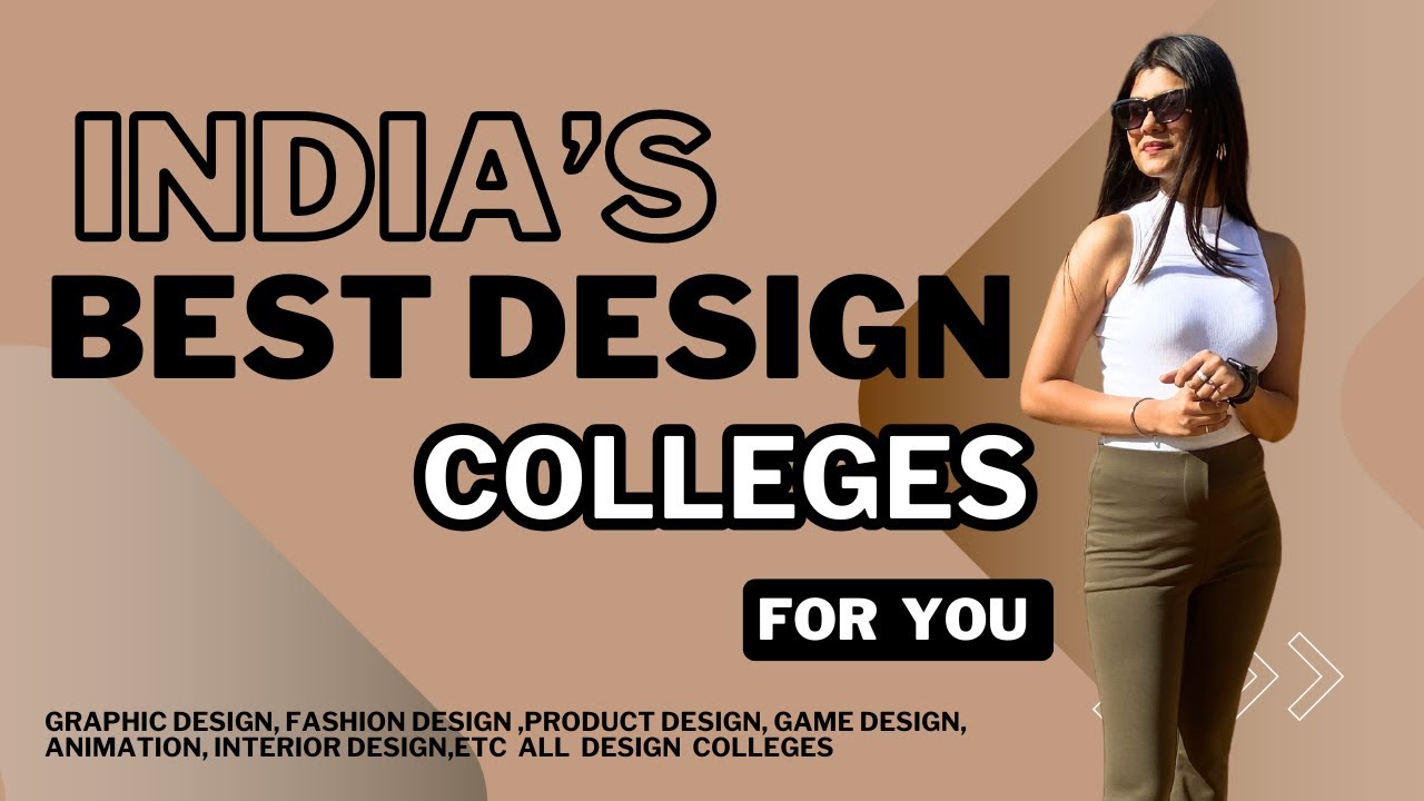 Top Design Institutes in India | Govt & Private Colleges | Best for All Design Streams #design