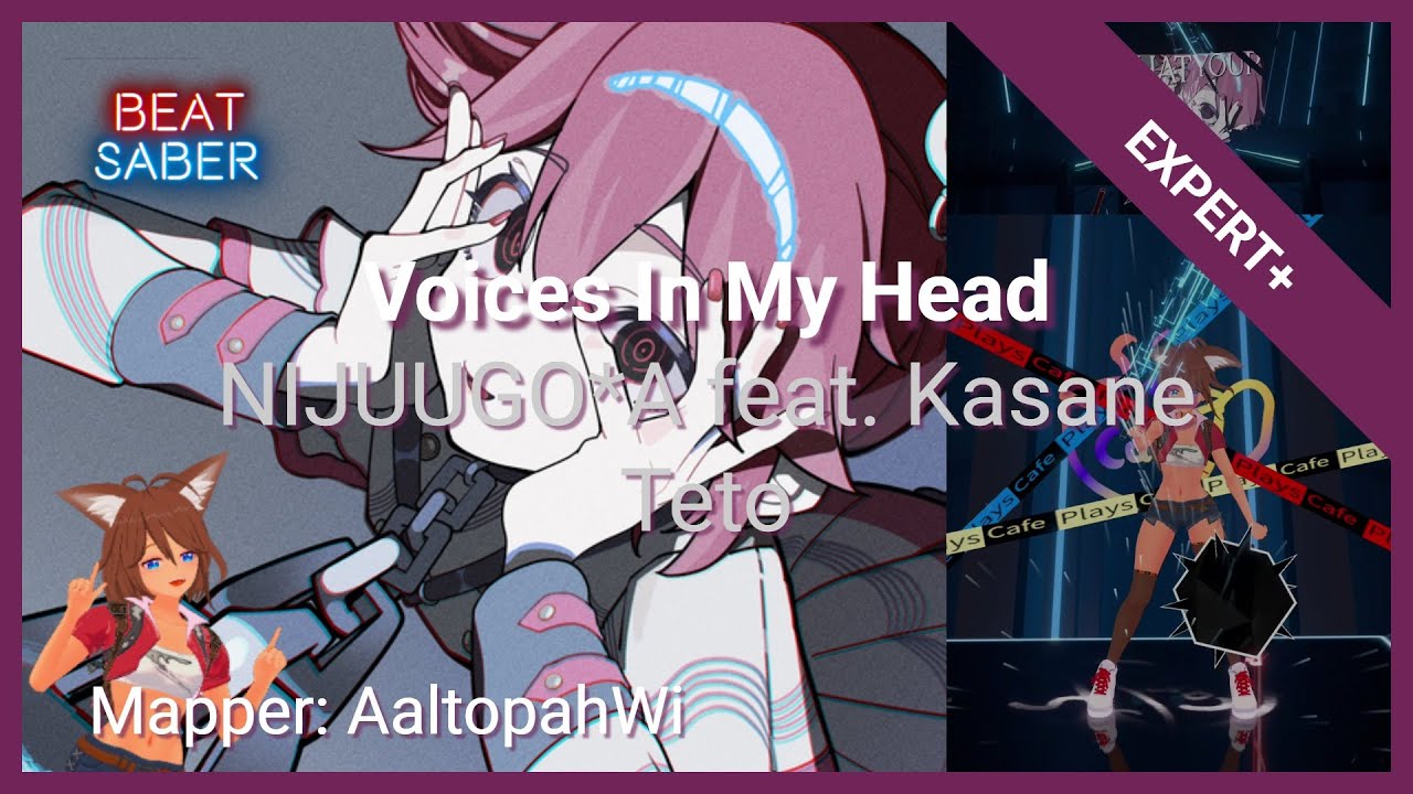 Beat Saber: Voices In My Head - NIJUUGO*A feat. Kasane Teto