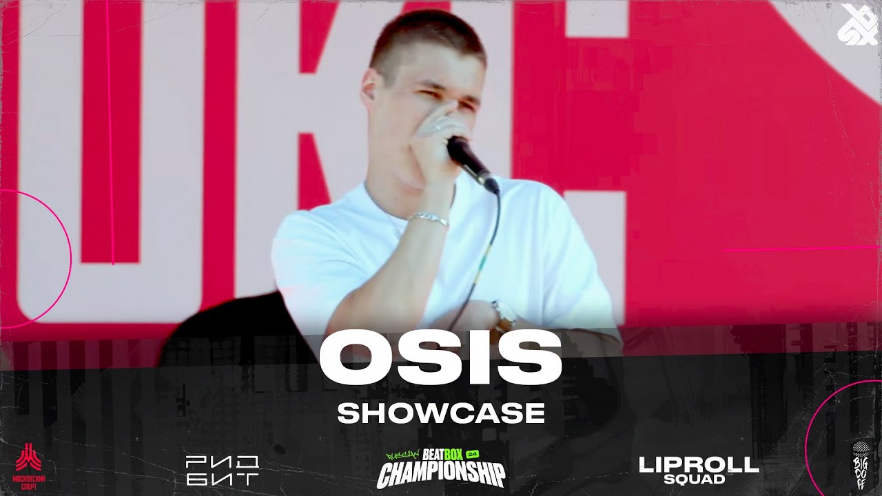 Osis | Russian Beatbox Championship 2024 | Showcase