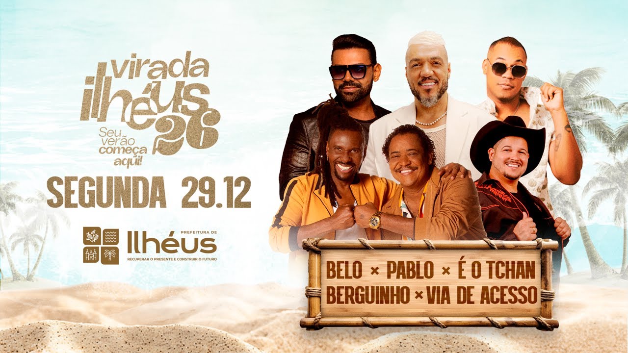 1&ordf; Noite - Virada Ilh&eacute;us 2026 - 29/12/2025
