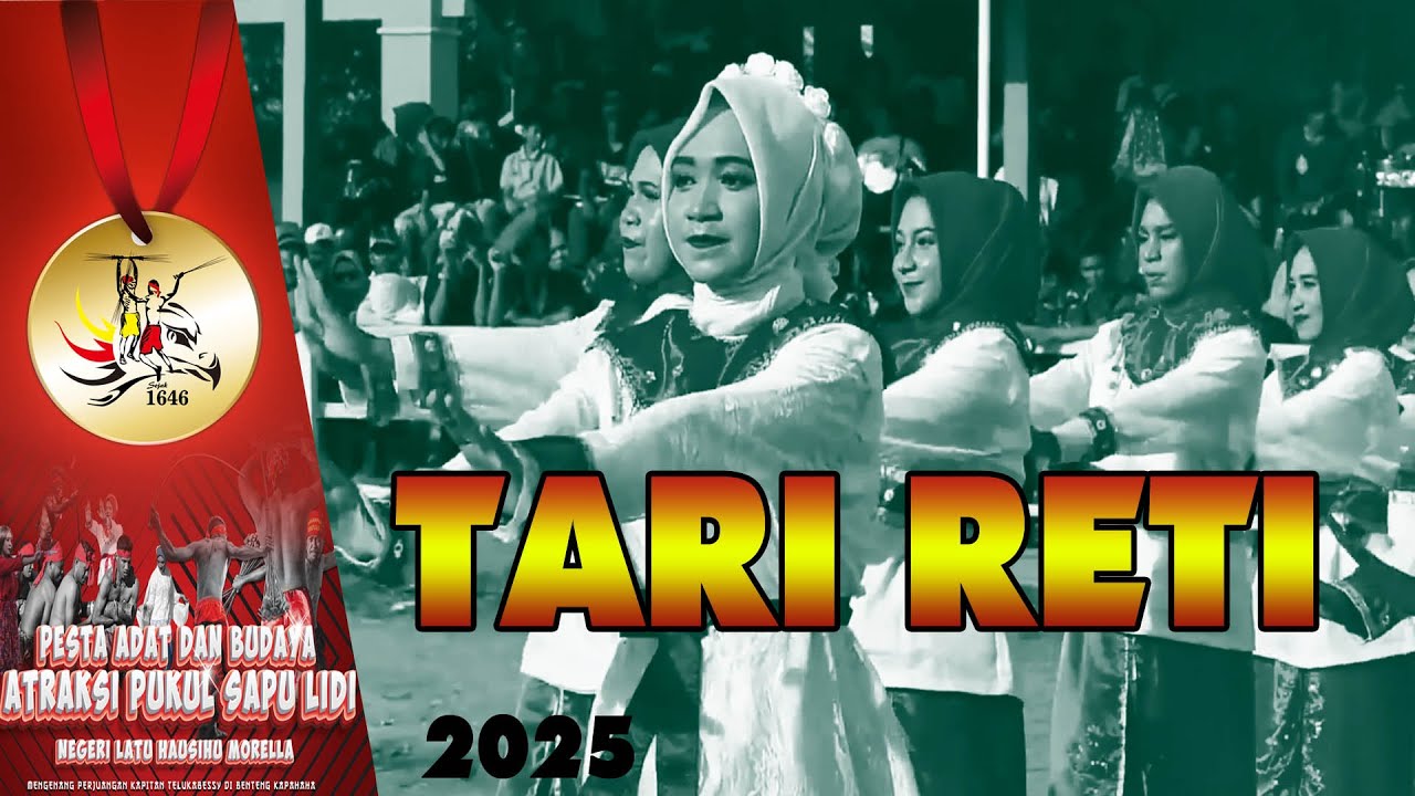 Tari Reti | Acara adat pukul sapu lidi Morella 2025