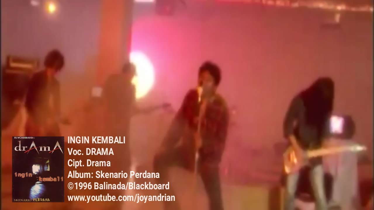 Drama - Ingin Kembali (1996)