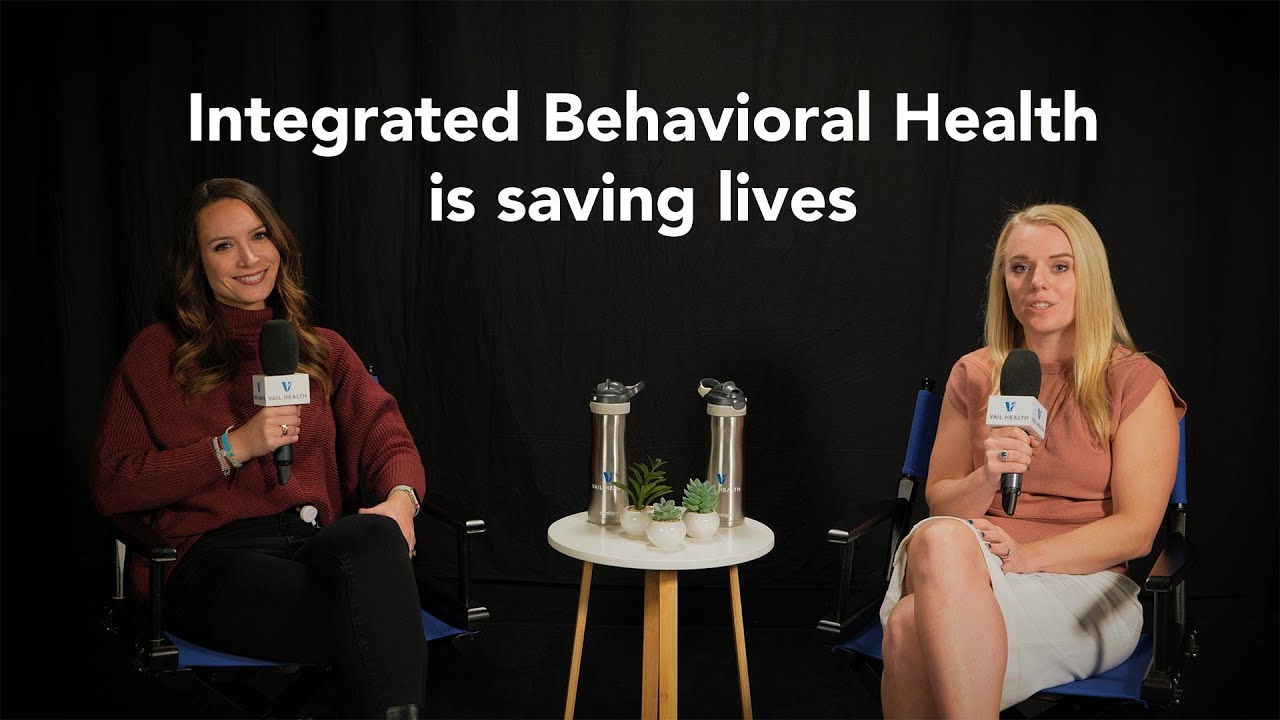 Integrated Behavioral Health | Saving Lives in Eagle County