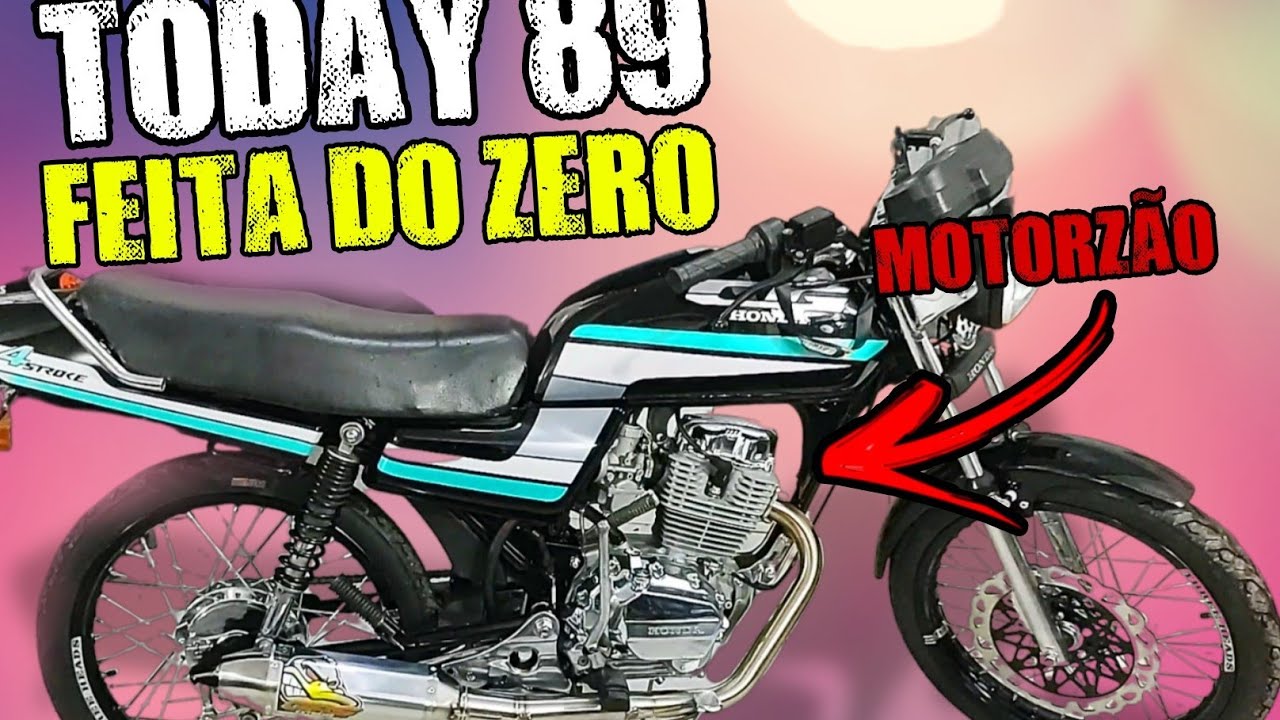 TODAY RESTAURADA E COM MOTORZÃO / SONHO DE MOTO