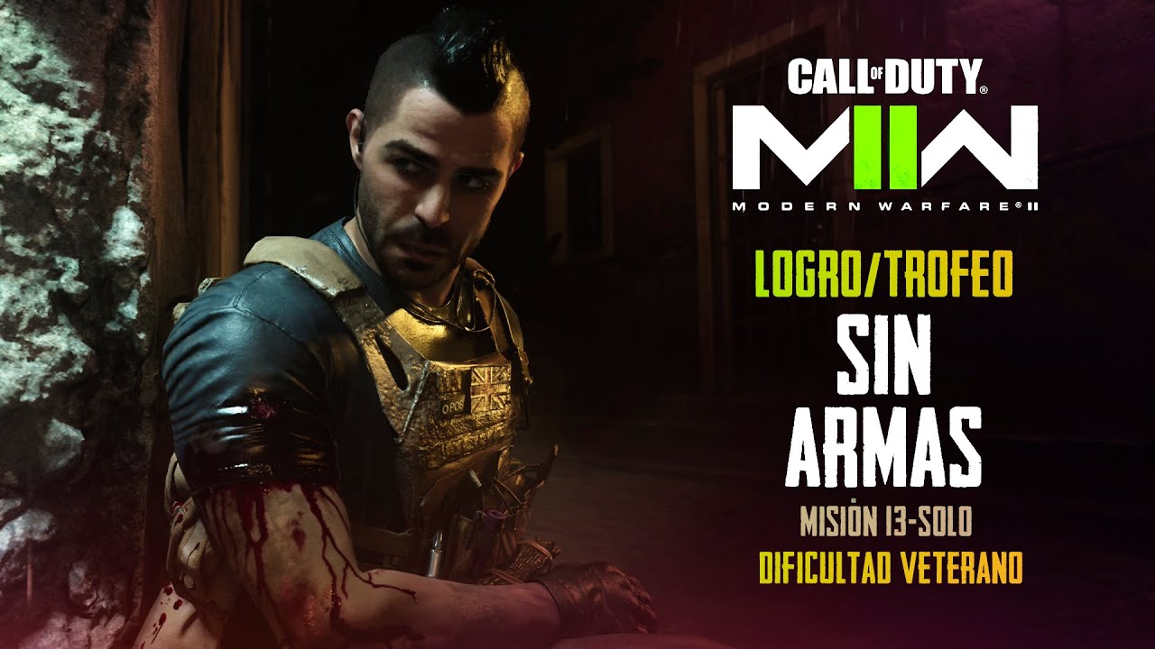 CoD: MW2 (2022) | Logro/Trofeo - Sin armas | Completa 