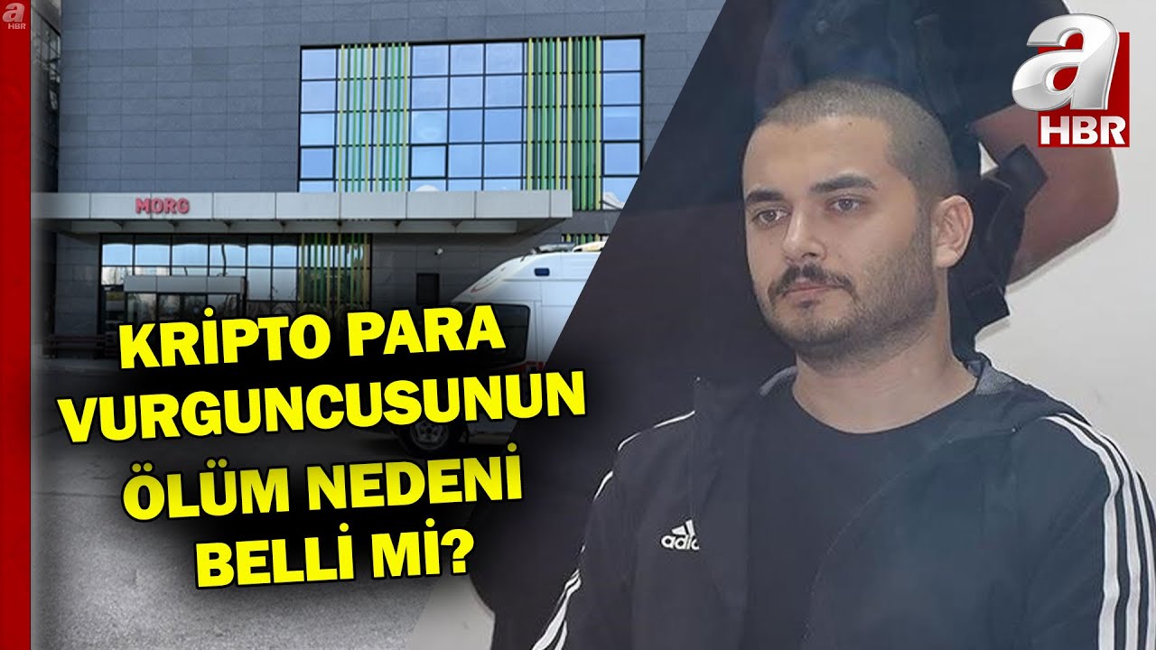 Thodex'in Kurucusunun Ölüm Nedeni Belli mi? | A Haber