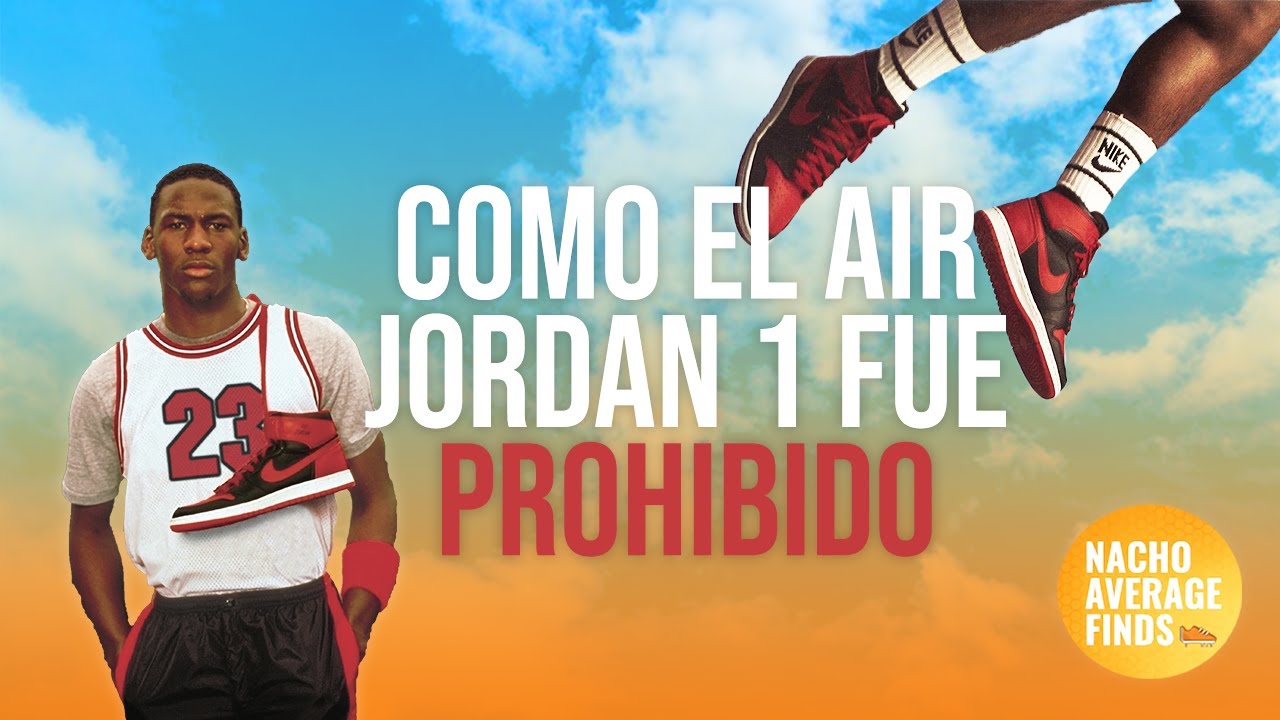 C&oacute;mo el Air Jordan 1 Fue Prohibido Por la NBA