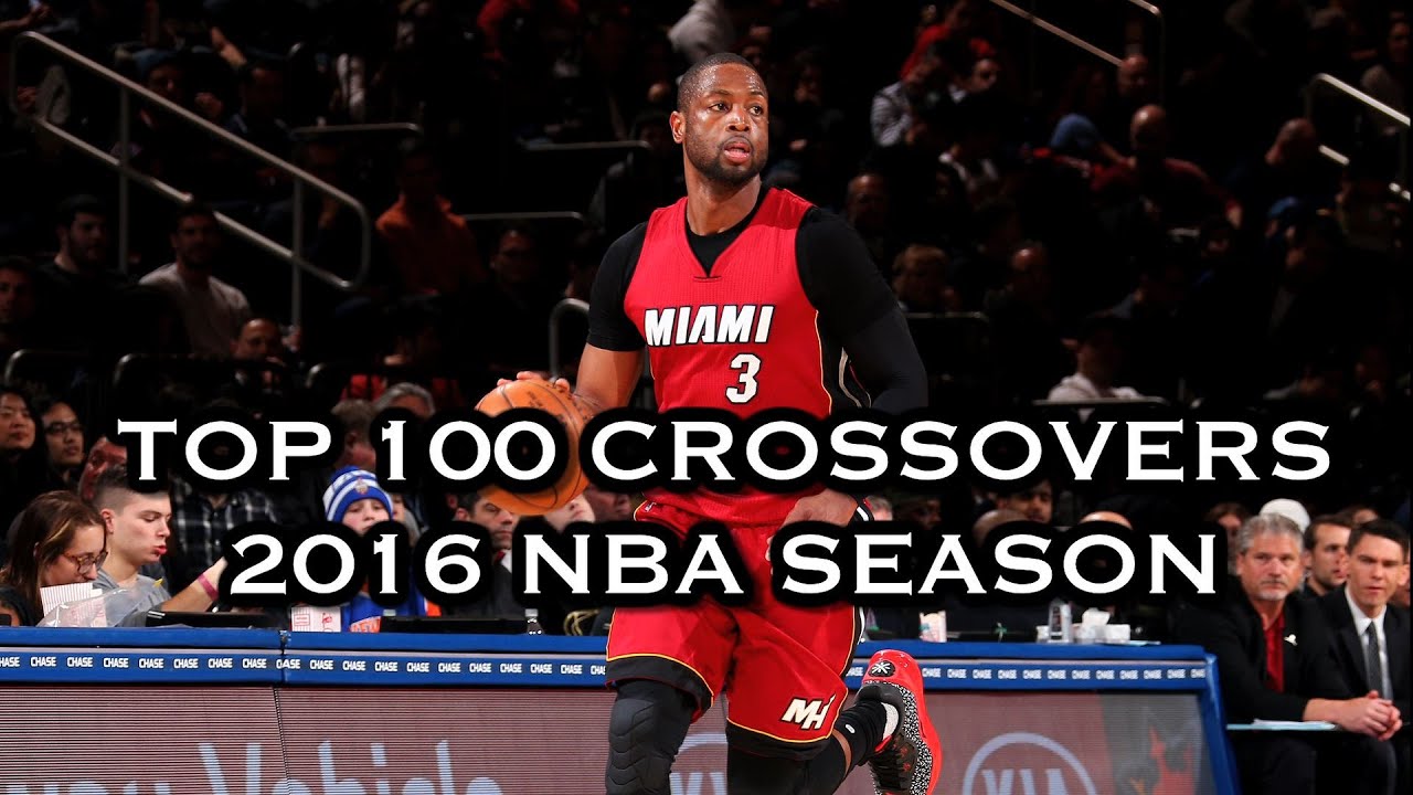 Top 100 Crossovers: 2016 NBA Season