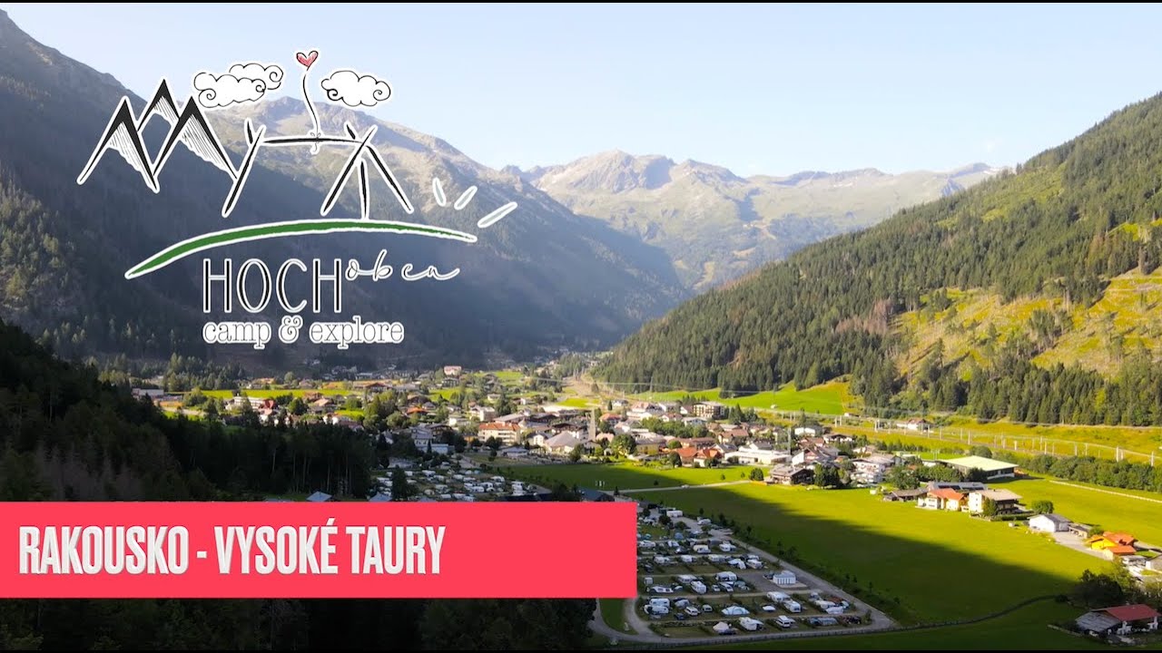 Kempování v Rakousku ve Vysokých Taurech - HOCHoben Camping