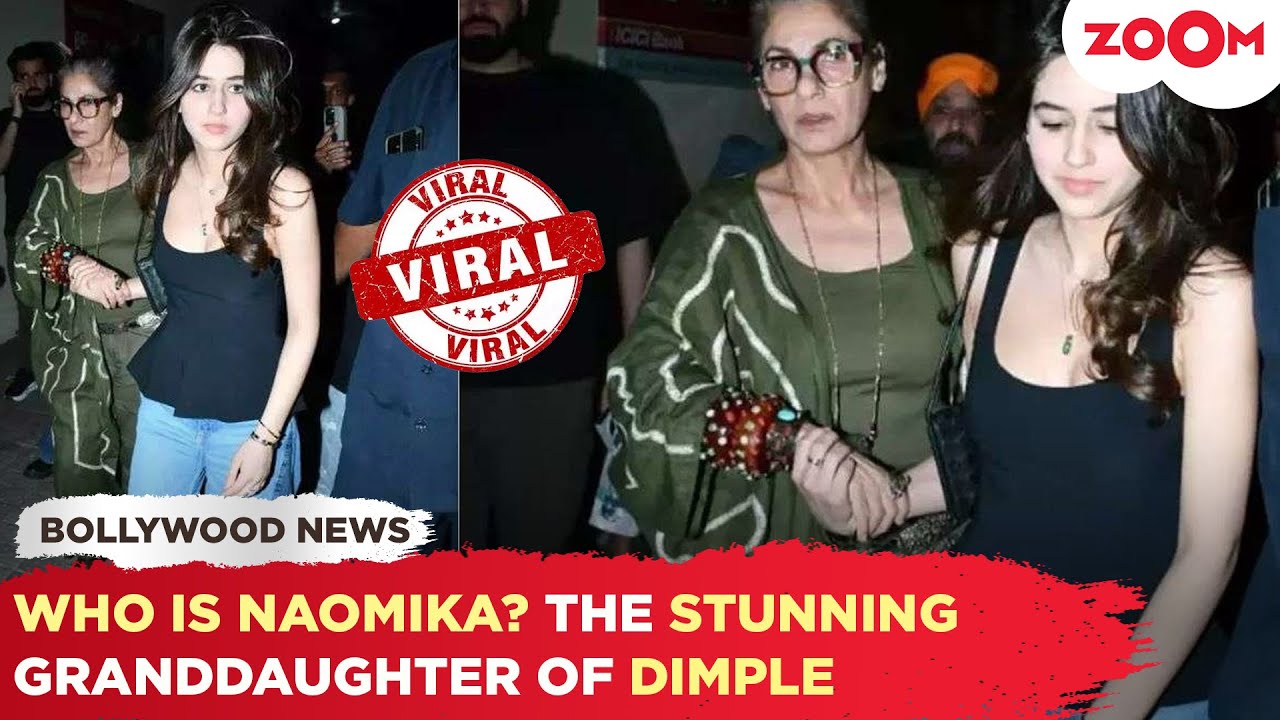 Who is Naomika Saran? Here is EVERYTHING about the STUNNING granddaughter of Dimple Kapadia