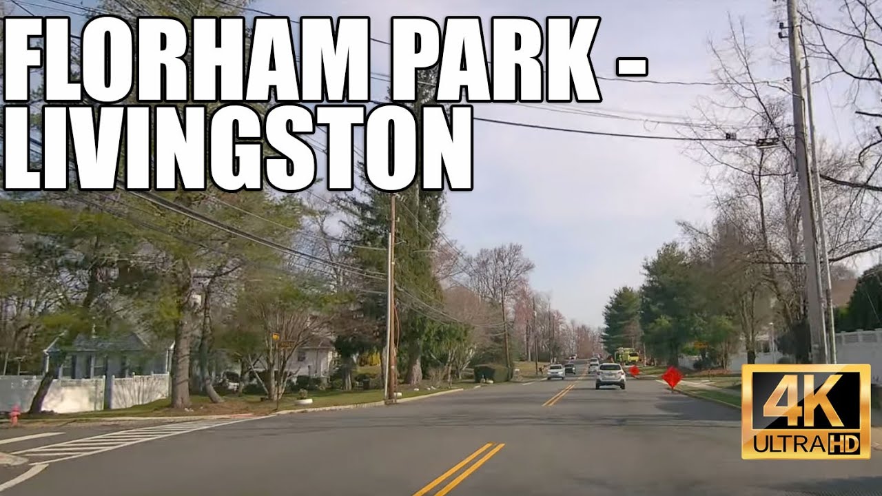 4K drive: Florham Park to Livingston, NJ