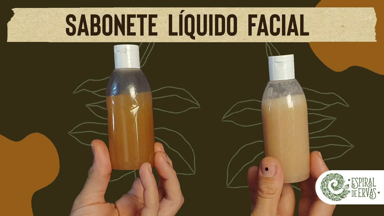Como fazer SABONETE LÍQUIDO FACIAL E NATURAL? Fórmula simples e fácil de fazer
