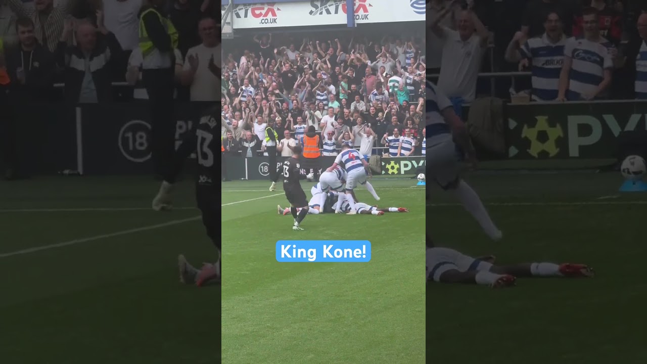 👑 KING KONE 👑 QPR Celebration VIBES