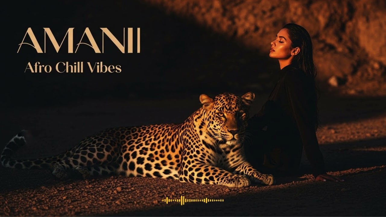 Afro Chill Lounge Experience 🌴 AMANI | Calm Afro Vibes for Relaxation & Mindfulness