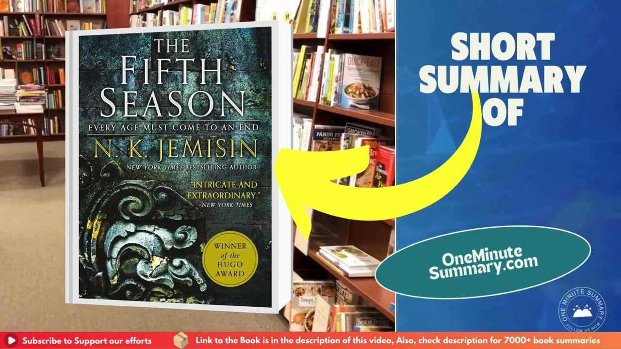 Summary of The Fifth Season, by N. K. Jemisin | Book Summaries | One Minute&nbsp;Summary