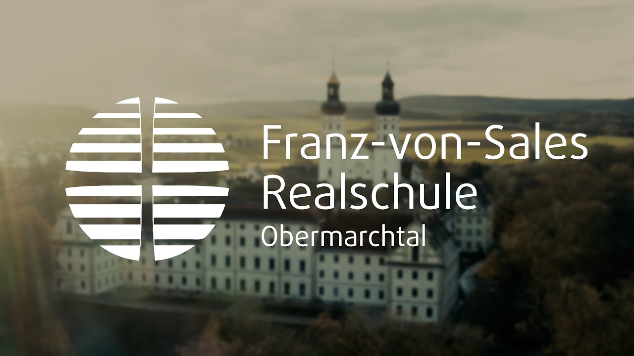 Franz-von-Sales Realschule Obermarchtal - Imagefilm