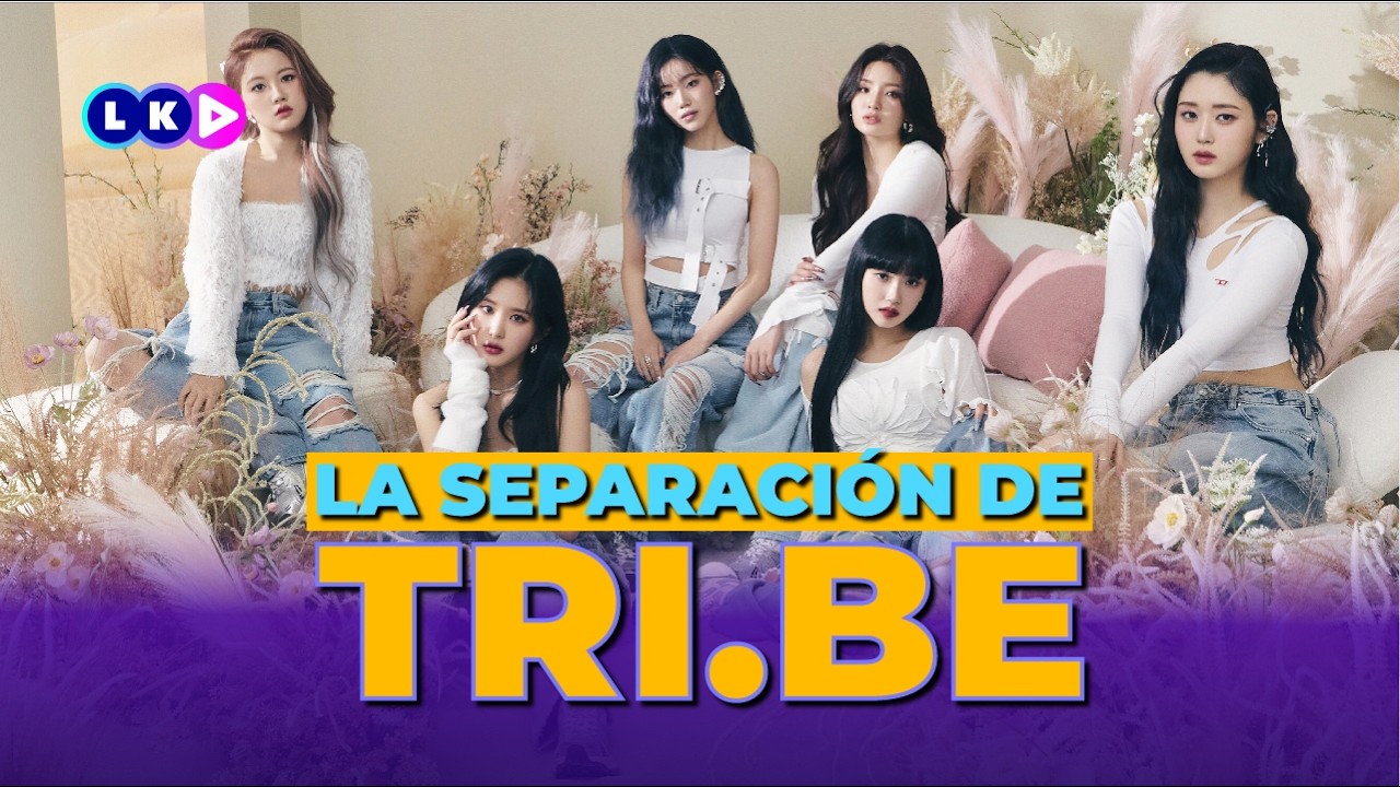 ¿Qué PASÓ con TRI.BE? | ¿Realmente se SEPARARON?