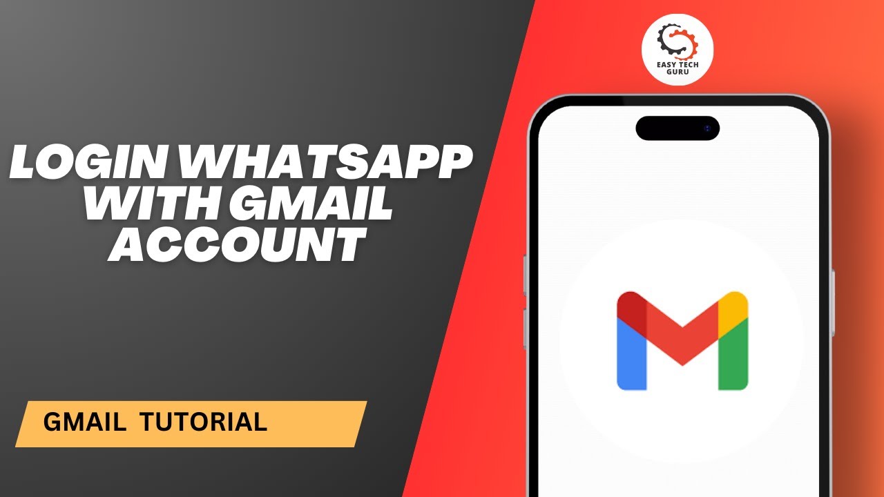 How to Login WhatsApp With Gmail Account