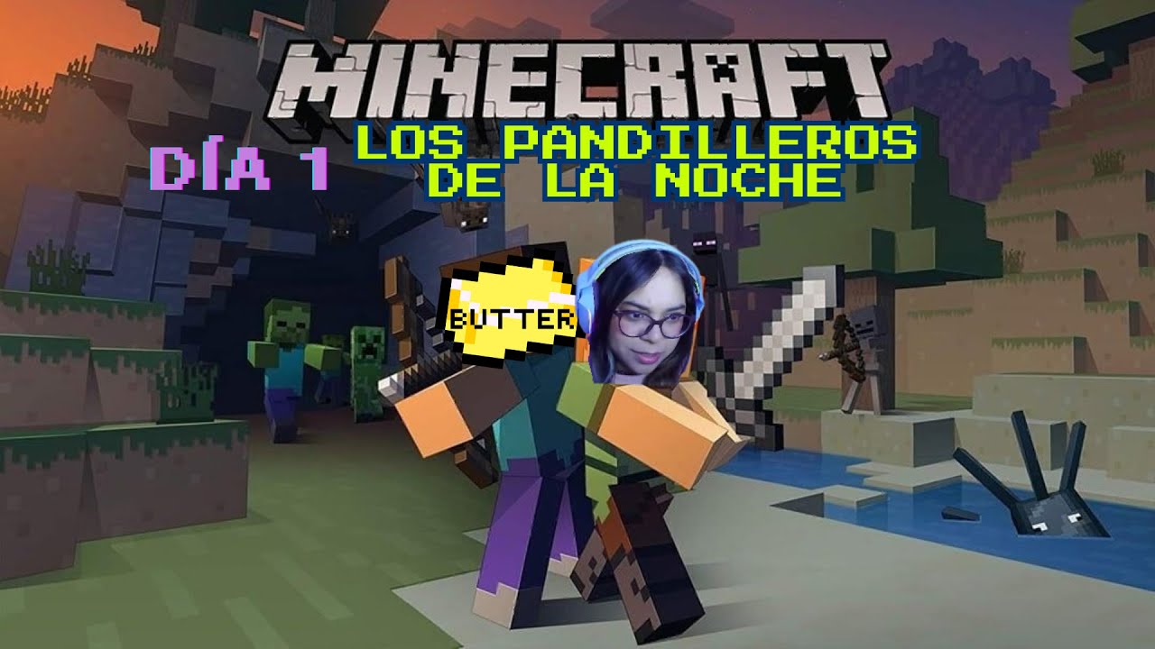 Minecraft ⚒🧱 Día 1 | Los pandilleros de la noche 💀