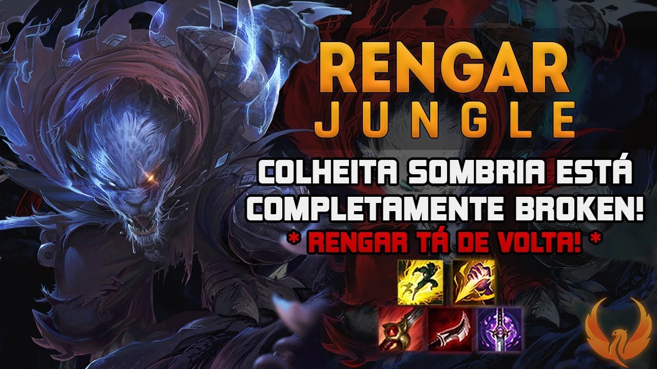COLHEITA SOMBRIA ESTÁ COMPLETAMENTE BROKEN! *RENGAR TÁ DE VOLTA!* - RENGAR JUNGLE GAMEPLAY [PT-BR]