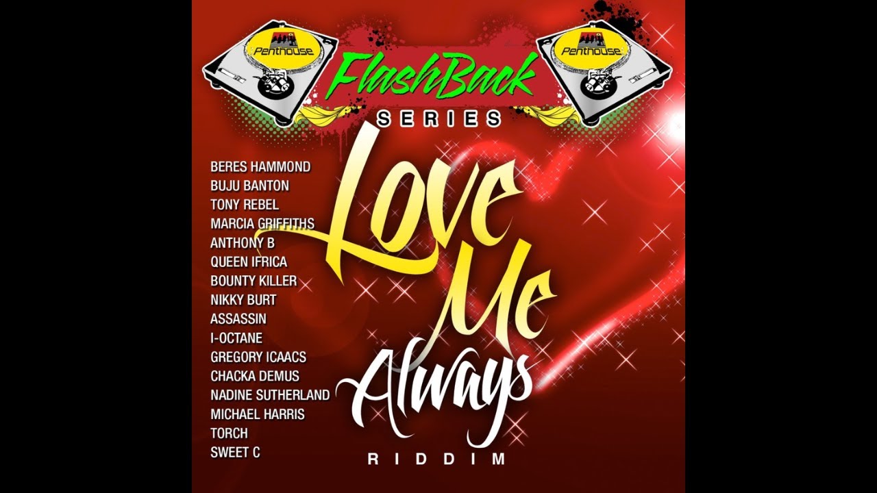 love me always riddim mix 2003 reggae