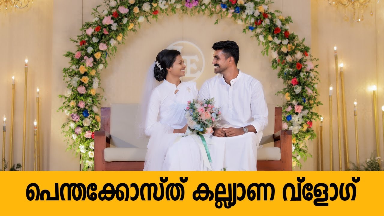 PENTECOSTAL WEDDING VLOG I BINU SEENS I JITHU I ELSA