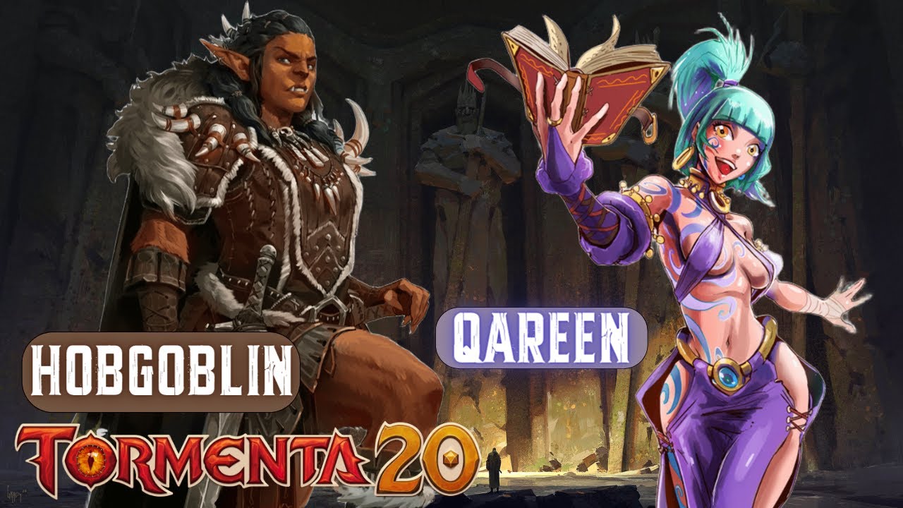 Raças de Tormenta 20 - QAREEN E HOBGOBLINS