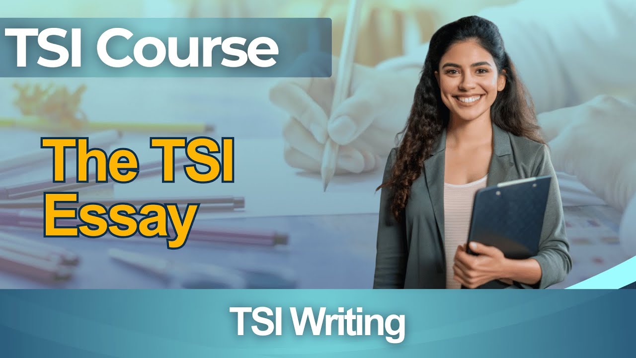 TSI Practice Test 2026 Texas Success Initiative - Full Course TSI Essay Format Structure