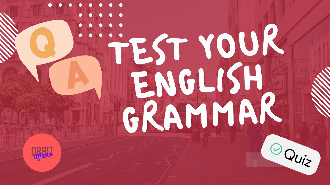 Can You Score 30/30? | English Grammar Quiz (30 MCQ Questions) | Orbit Affairs