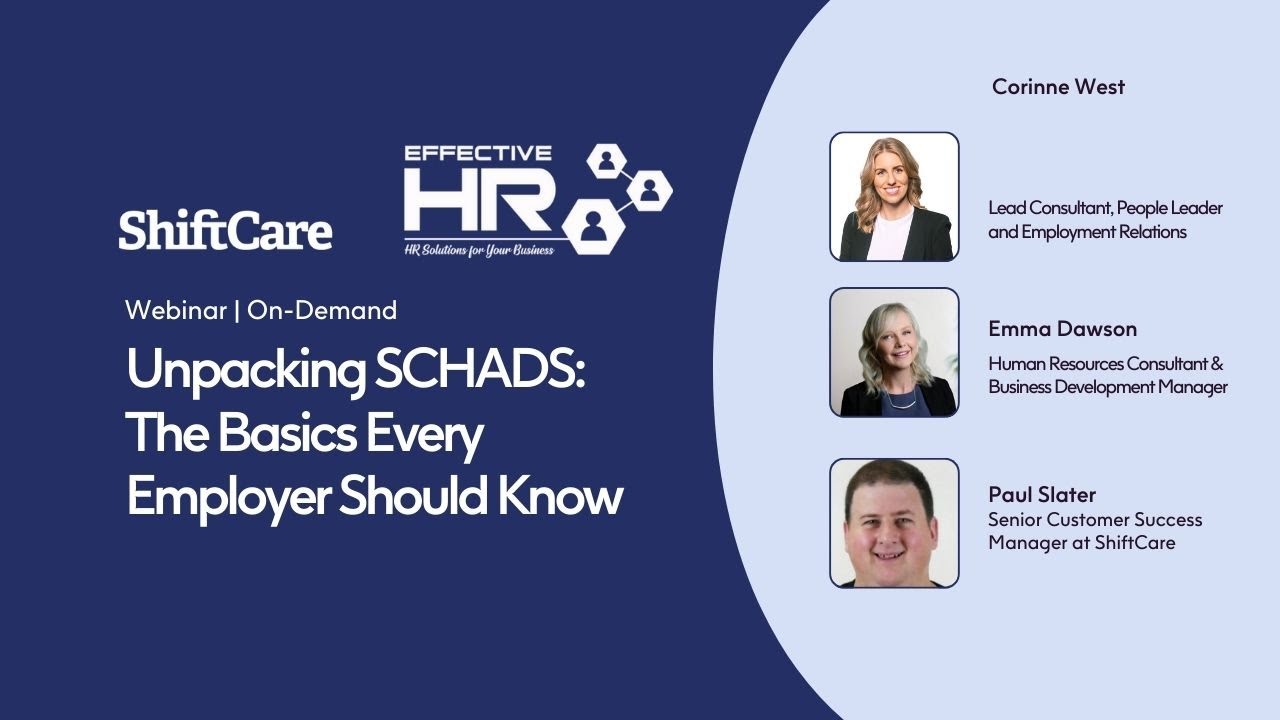 Unpacking SCHADS with Effective HR: The Basics Every Employer Should Know