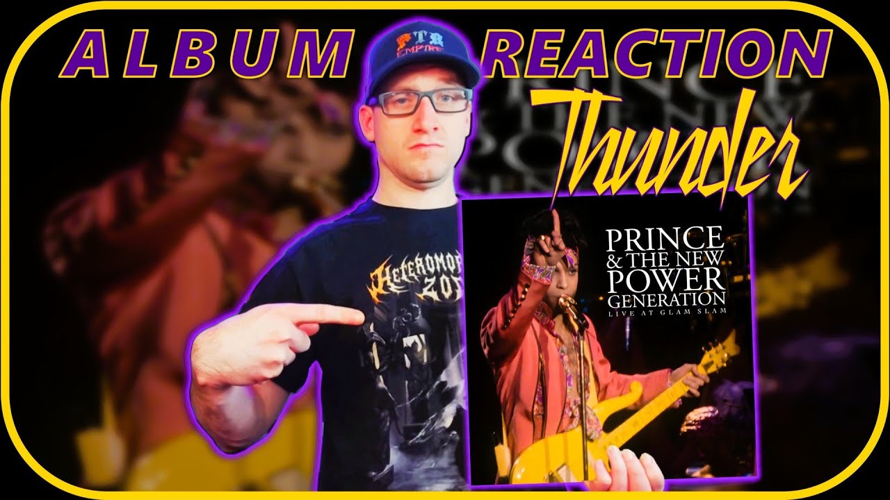 Prince & The NPG - Thunder | Live At Glam Slam #albumreaction
