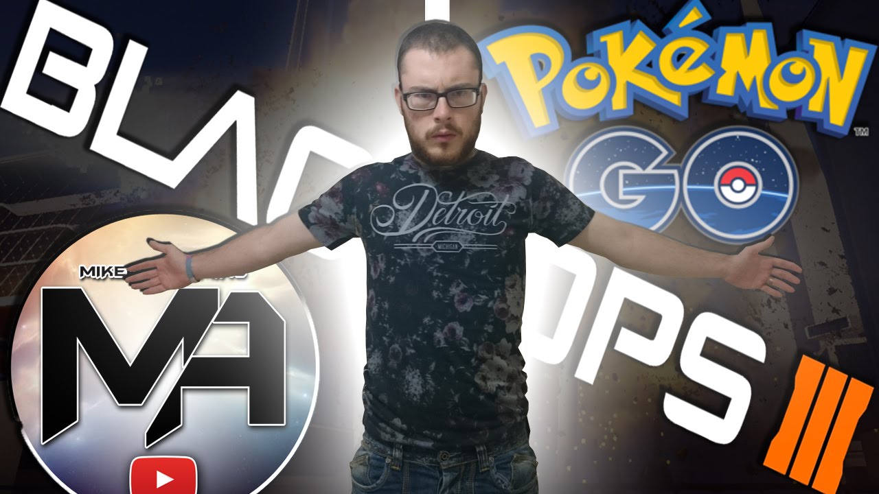 NEW BLACK OPS 3 GAME MODE | POKEMON GO | MY CHANNEL!!