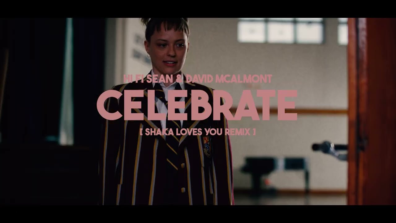 HiFi Sean & David McAlmont - Celebrate (Shaka Loves You Remix)