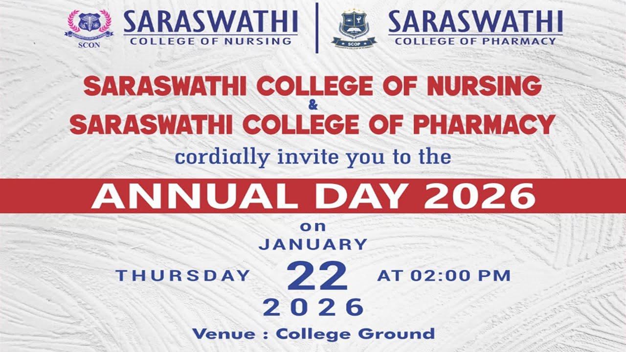 ANNUAL DAY 2026 | SARASWATHI COLLEGE OF NURSING & SARASWATHI COLLEGE OF PHARMACY | 22.01.2026