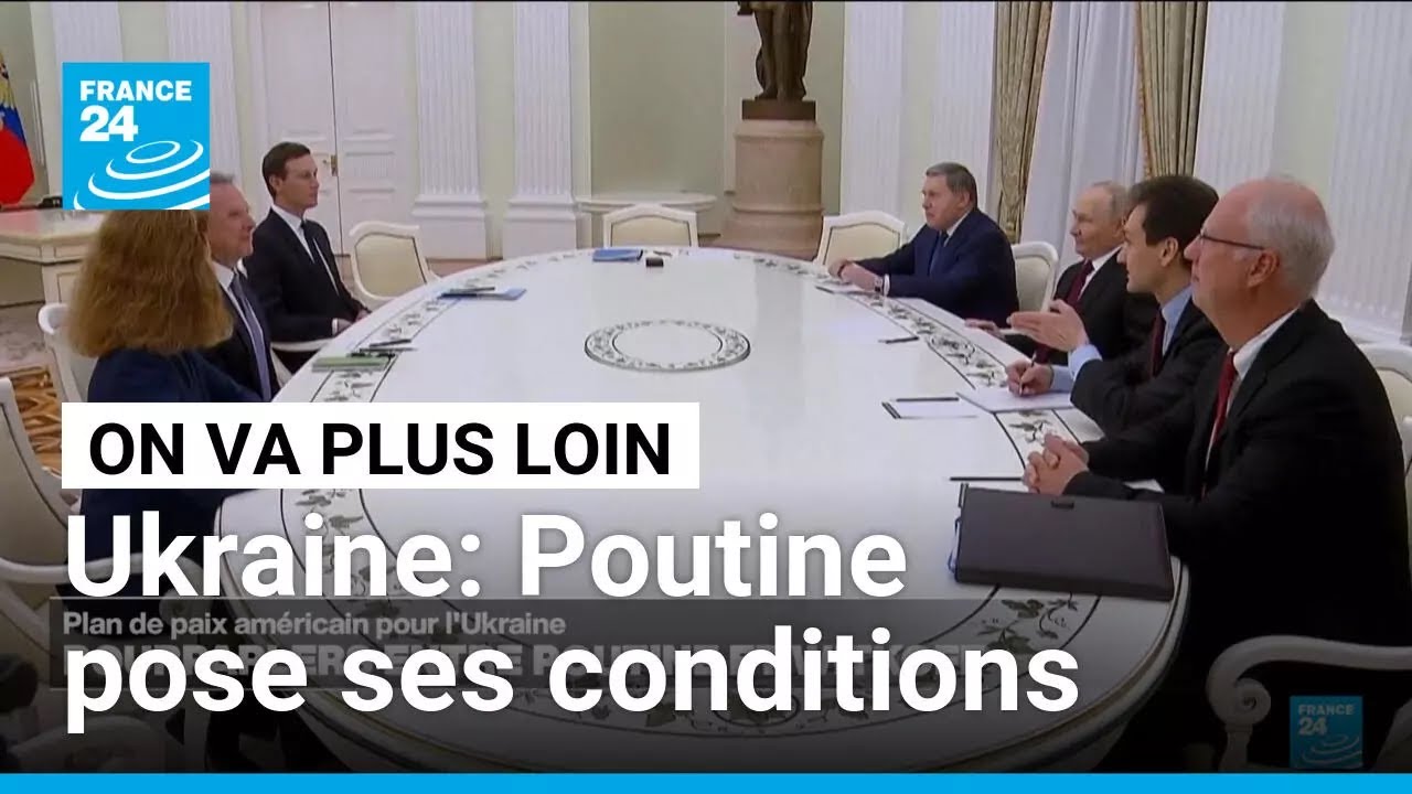 Ukraine: Poutine pose ses conditions &bull; FRANCE 24
