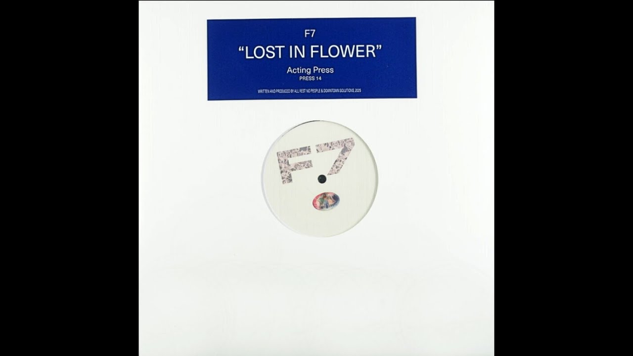 F7 - Lost in Flower (Full Album, Acting Press 2025)