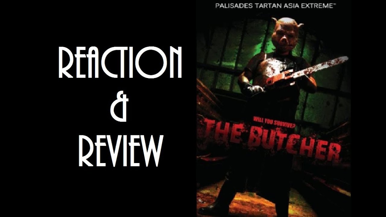 Reaction & Review | The Butcher