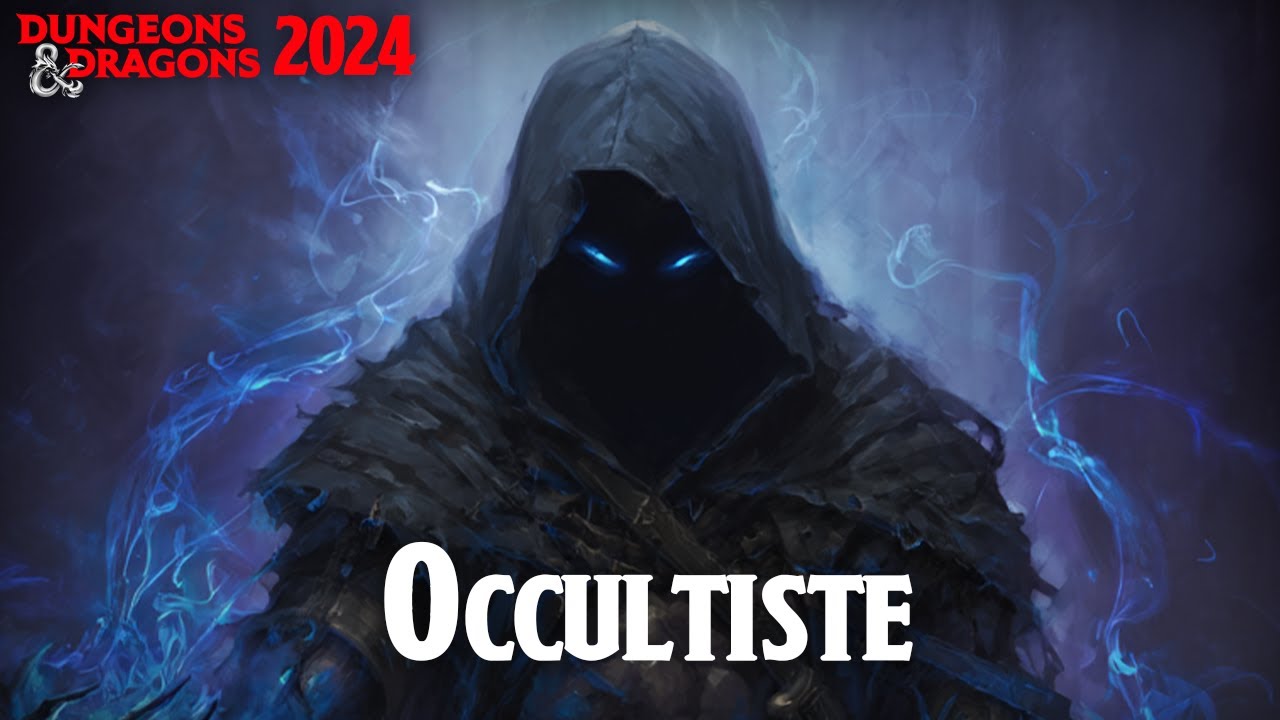 L'OCCULTISTE SUR D&D 2024