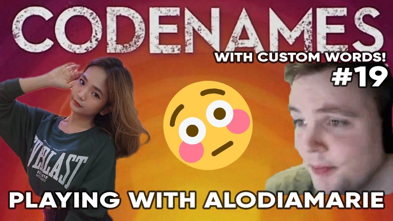There's a New Girl In Town? | AdmiralBulldog Plays Codenames with AlodiaMarie #19