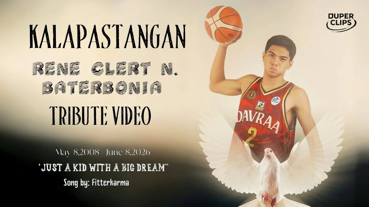 KALAPASTANGAN FMV | Rene Clert N. Baterbonia - Tribute Video