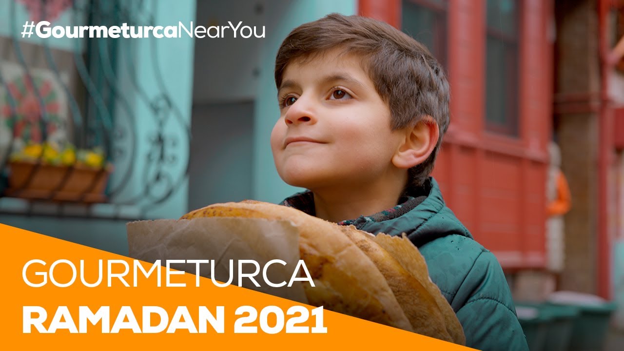 Ramadan 2021 | Wherever you are, Gourmeturca will be with you!