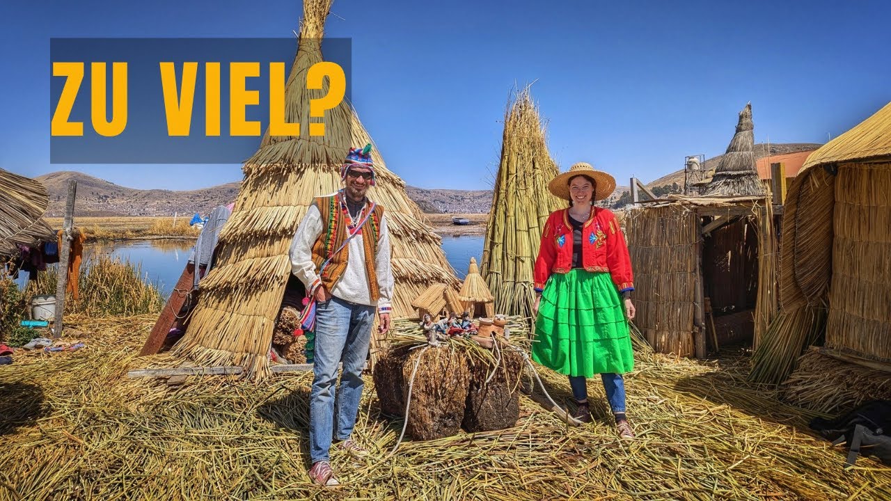 Die schwimmenden Uros-Inseln: Magie oder nur noch Touristen-Show? | Titicacasee | Vanlife Peru #52