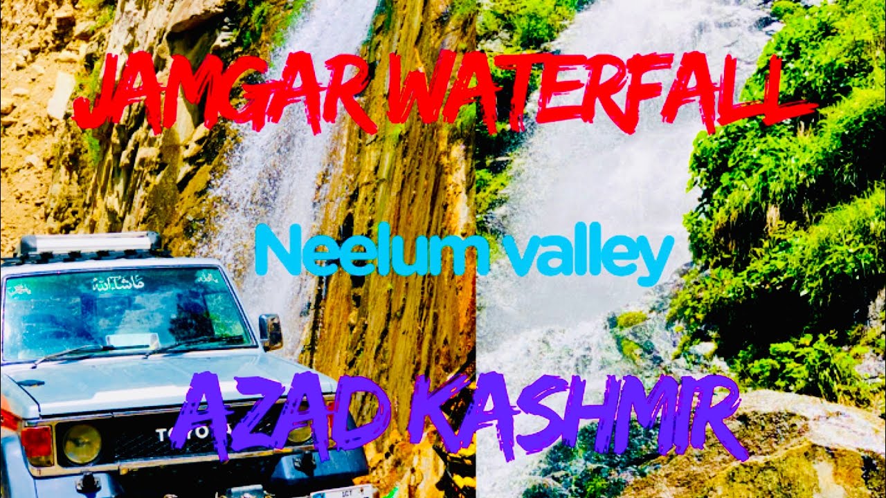 Jamgar waterfall/neelum valley/taobutt/ kail arangkail /azad kashmir